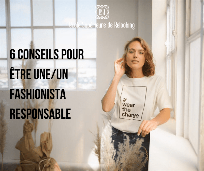 6 conseils pour être une/un fashionista responsable